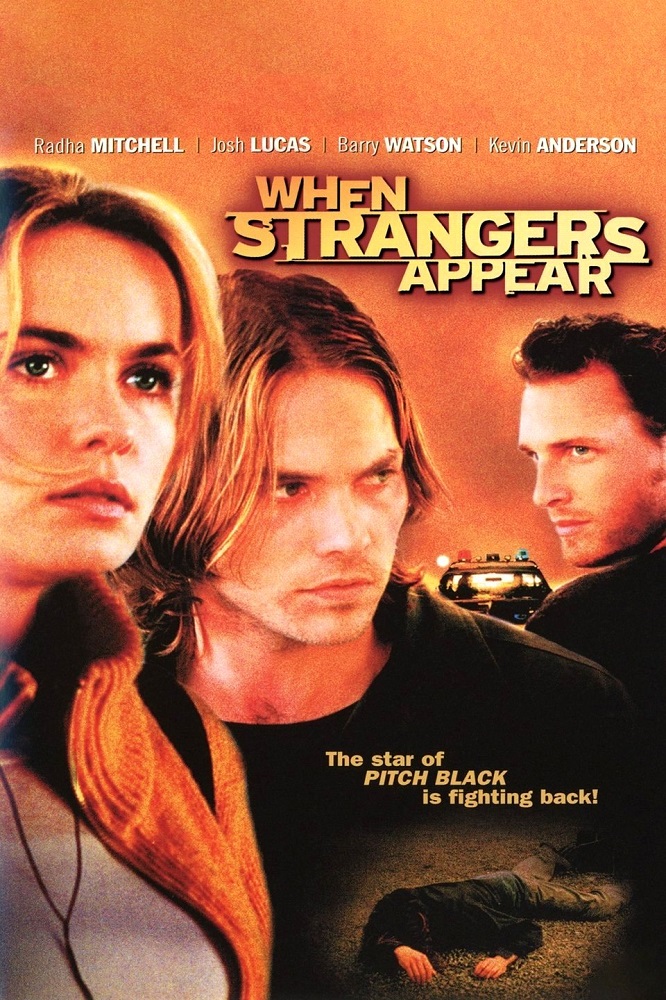 When Strangers Appear (2001) - Moria