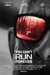 You Can't Run Forever (2024) poster