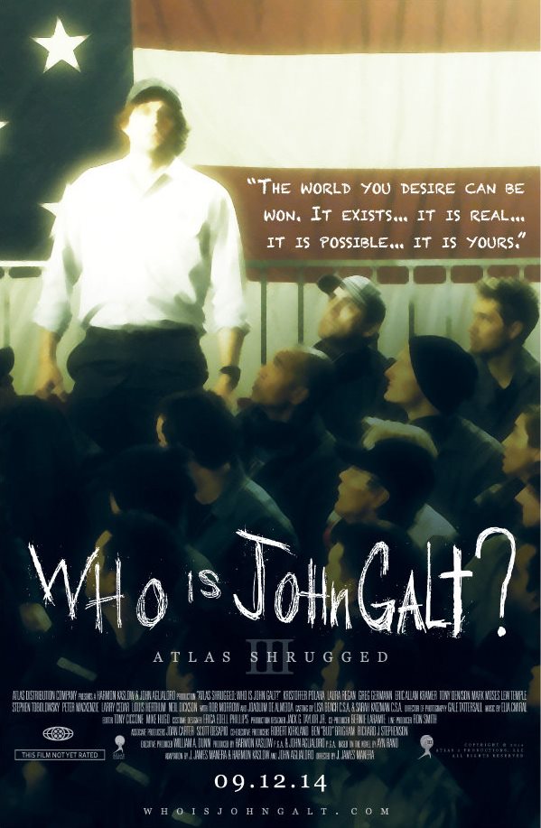 Atlas Shrugged III: Who is John Galt? (2014)