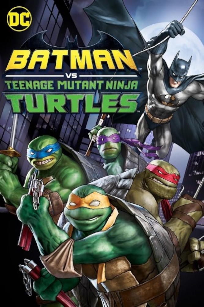 Batman vs Teenage Mutant Ninja Turtles (2019) poster