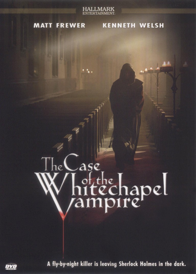 The Case of the Whitechapel Vampire (2002)