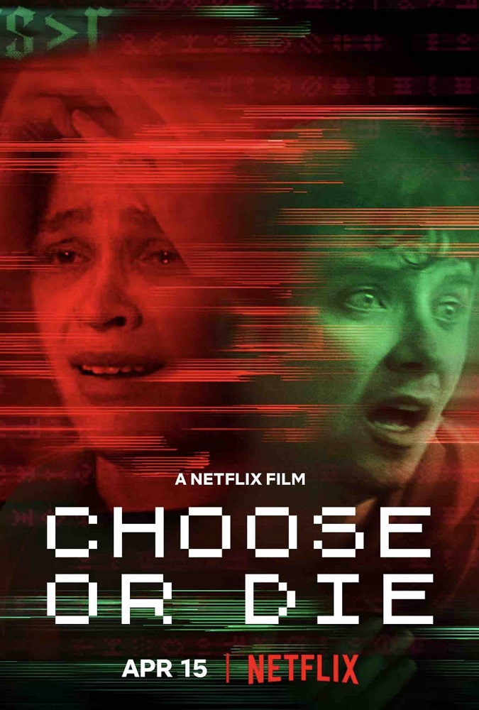 Choose or Die (2022)