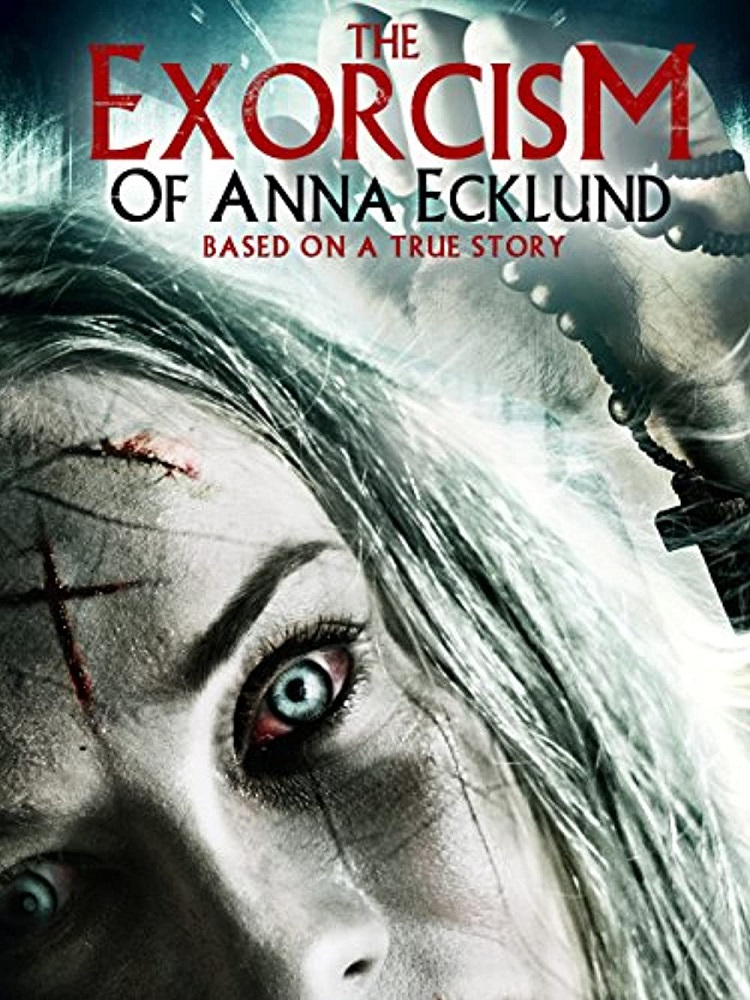 The Exorcism of Anna Ecklund (2014) poster