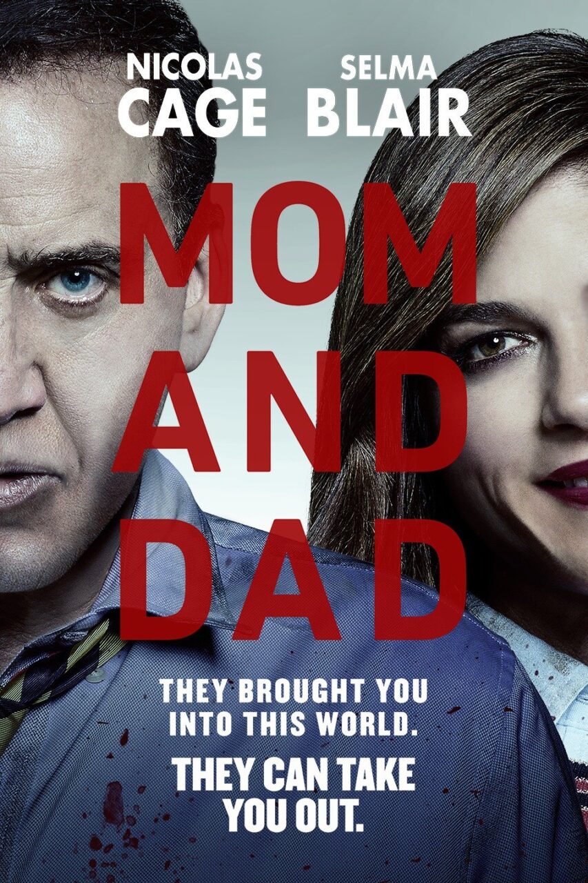 Mom & Dad (2017)