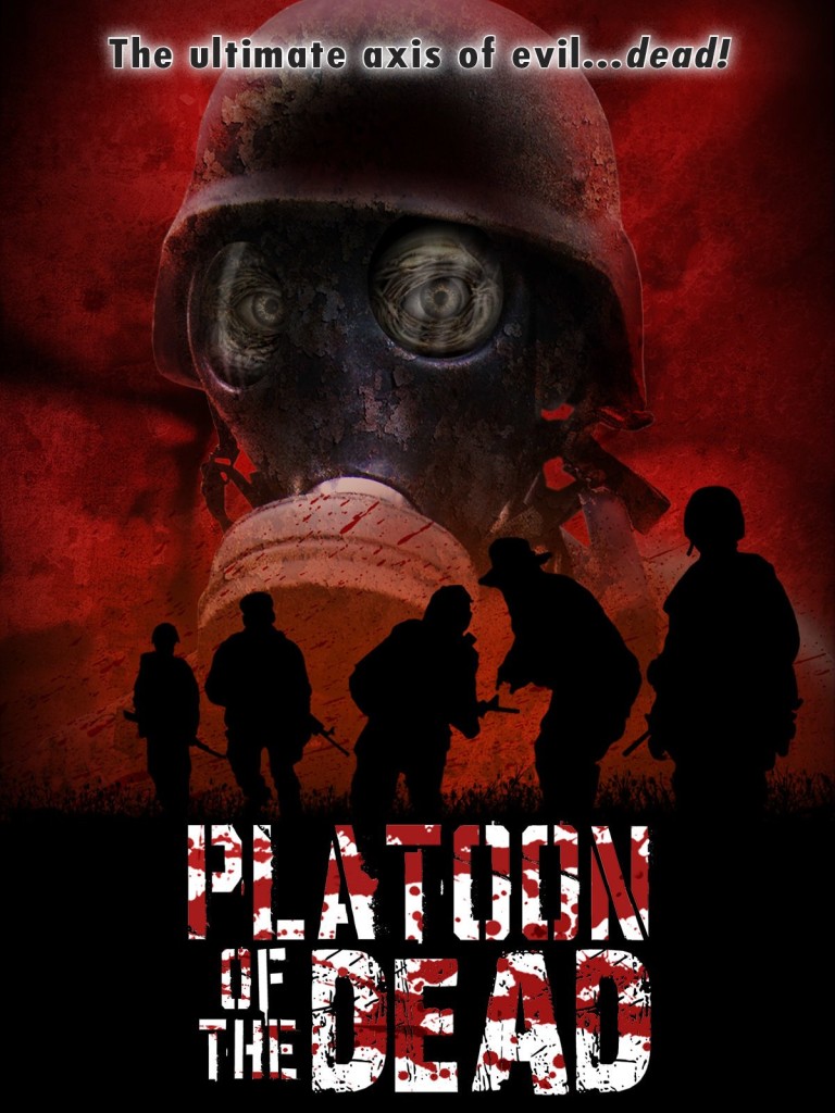Platoon of the Dead (2009)