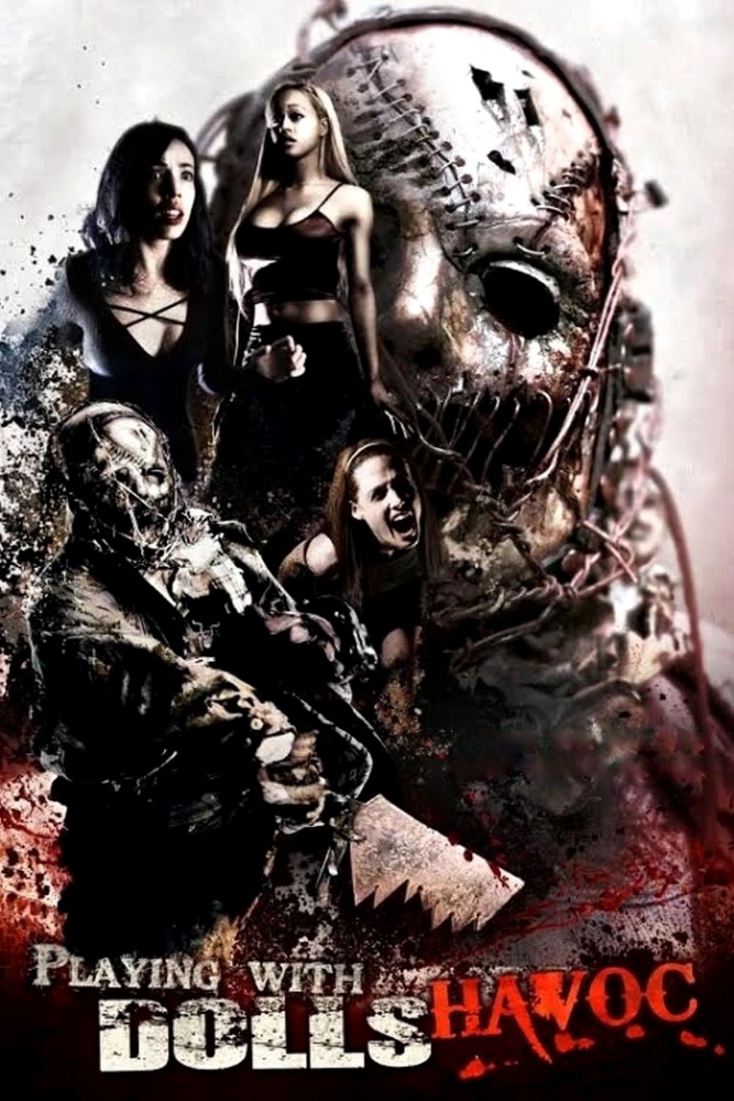 Playing With Dolls: Havoc (2017)