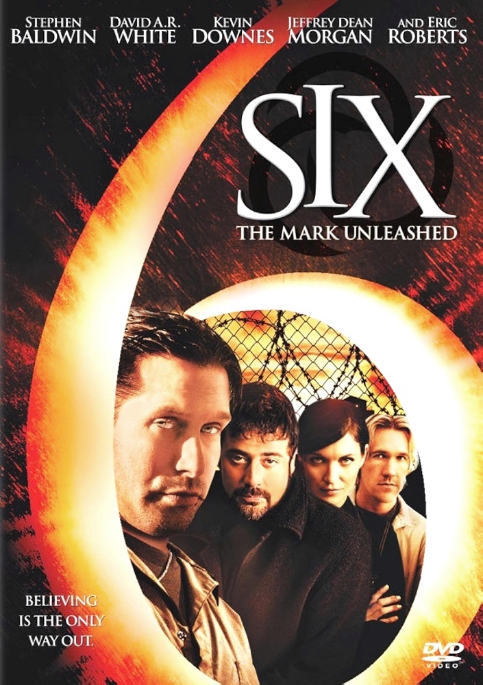 Six: The Mark Unleashed (2004)