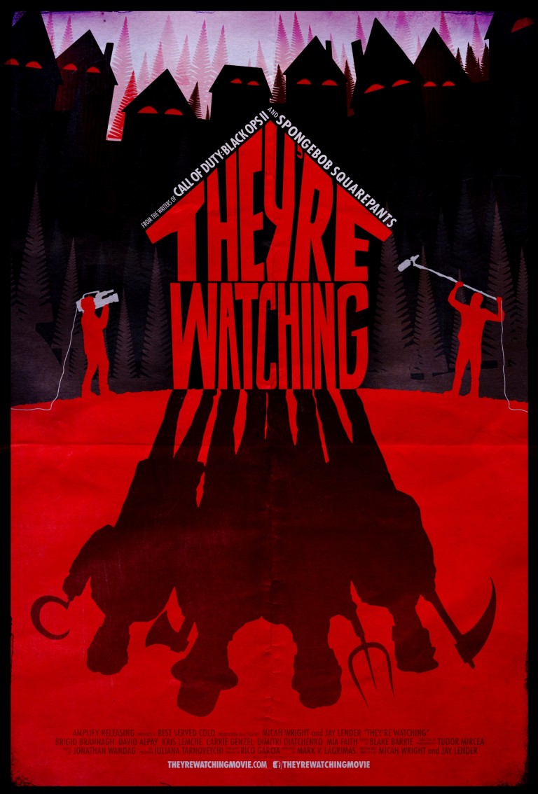 They’re Watching (2016)