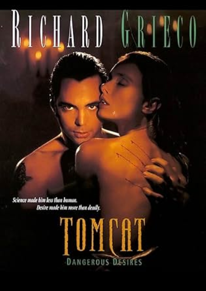 Tomcat: Dangerous Desires (1993)